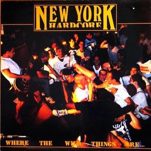 New York Hardcore - Where The Wild Things Are...