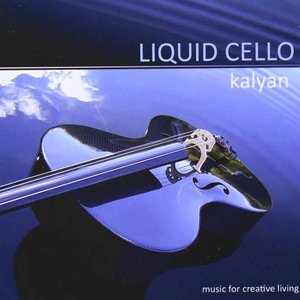 Liquid Cello