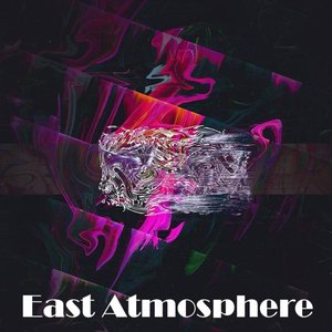 East Atmosphere - EP