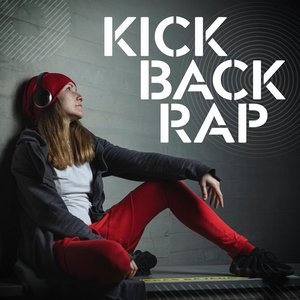 Kick Back Rap