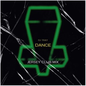 Dance (Jersey Club)
