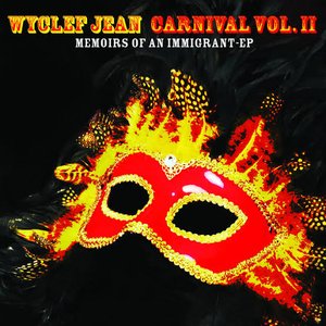 Carnival, Vol. 2:Memoirs of an Immigrant - EP