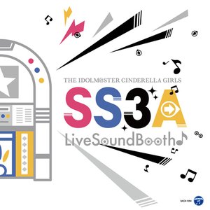 THE IDOLM@STER CINDERELLA GIRLS SS3A Live Sound Booth♪ 会場オリジナルCD