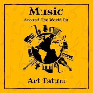 Music Around the World by Art Tatum