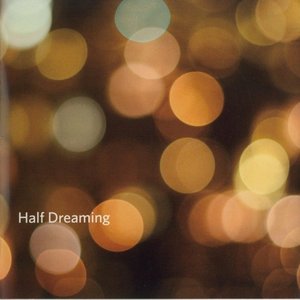 Half Dreaming: Asian Shoegaze Compilation