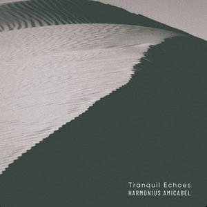 Tranquil Echoes