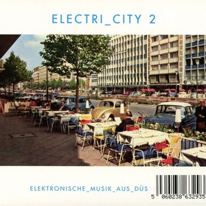 Electri_City 2 (Elektronische Musik Aus Düsseldorf)