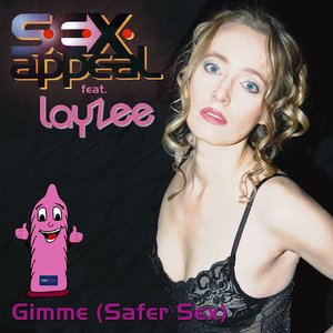 Gimme (Safer Sex)