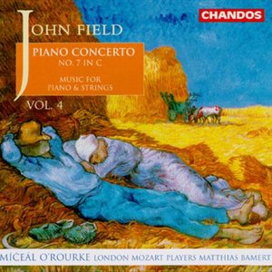 Field: Piano Concertos, Vol. 4