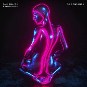 So Consumed