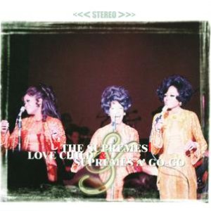 Love Child & Supremes A Go-Go