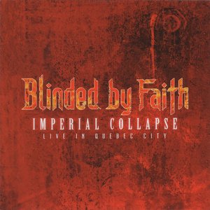 Imperial Collapse: Live in Quebec City