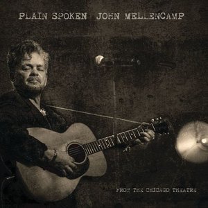 Plain Spoken - From The Chicago Theatre [Explicit]