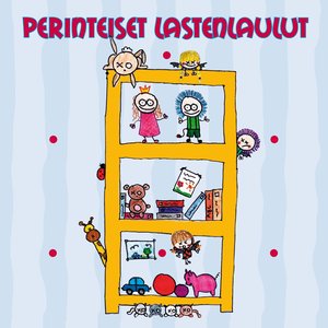 Perinteiset lastenlaulut