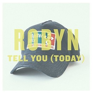 Tell You (Today) - Single