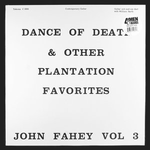 Vol 3 / Dance Of Death & Other Plantation Favorites