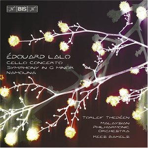 Lalo: Cello Concerto / Symphony in G Minor / Namouna