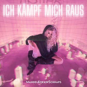 Ich Kämpf Mich Raus - Single