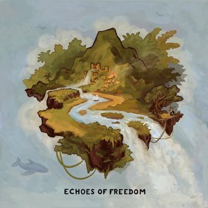 Echoes of Freedom