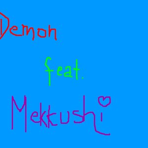 Imagem de 'Demon feat. Mekkushi'