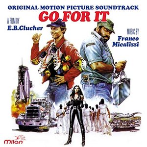 Go For It (Original Motion Picture Soundtrack)