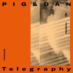 Pig&Dan - Telegraphy - Zortam Music