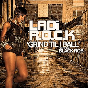 Grind Til I Ball (feat. Black Rob)
