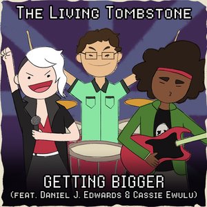Getting Bigger (feat. Daniel J. Edwards & Cassie Ewulu) - Single