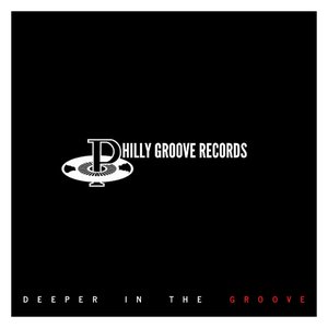Philly Groove Records Presents: Deeper In The Groove