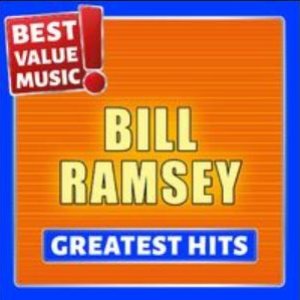 Bill Ramsey - Greatest Hits (Best Value Music)