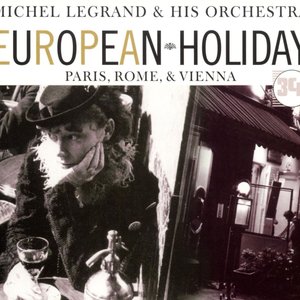 European Holiday: Paris, Rome & Vienna