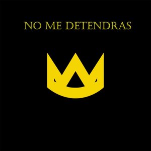 No Me Detendras