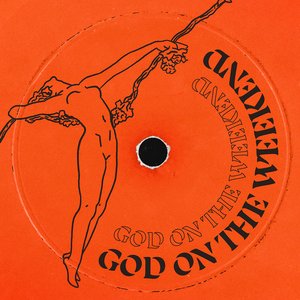 God on the Weekend - Single