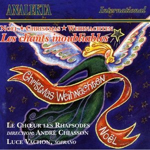 Christmas, Weihnachten (Noël) : Les chants inoubliables / Unforgettable carols