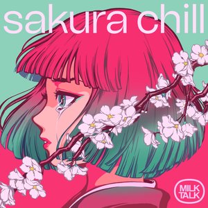 Sakura Chill - Single