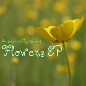Flowers EP
