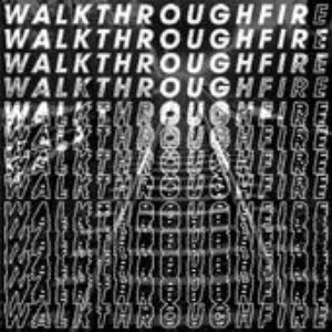 Walk Through Fire