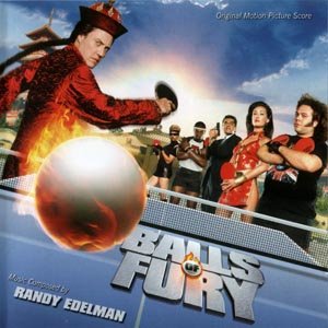 Balls Of Fury (Original Motion Picture Score)