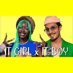 IT BOY x IT GIRL
