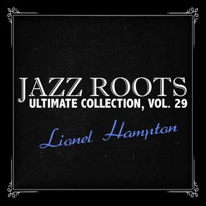 Jazz Roots Ultimate Collection, Vol. 29