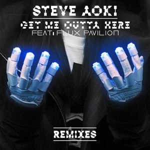 Get Me Outta Here (Remixes)