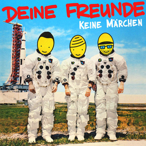 Deine Freunde - Keine M�rchen - Zortam Music