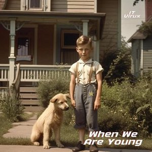 When We Are Young