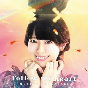 Follow my heart