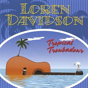 Tropical Troubadour