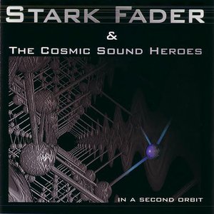 Stark Fader & The Cosmic Sound Heroes 的头像