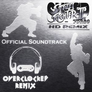 “OC ReMix: Super Street Fighter II Turbo HD Remix Official Soundtrack”的封面