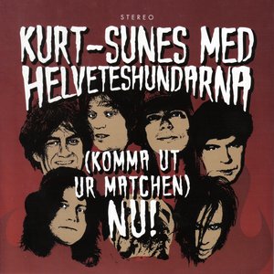 Image for 'Kurt-Sunes med Helveteshundarna'