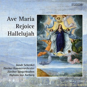 Ave Maria, Rejoice & Hallelujah