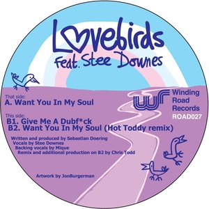 lovebirds - Want You In My Soul - Zortam Music